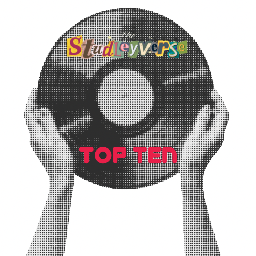 Top Ten Studleyverse Top Ten